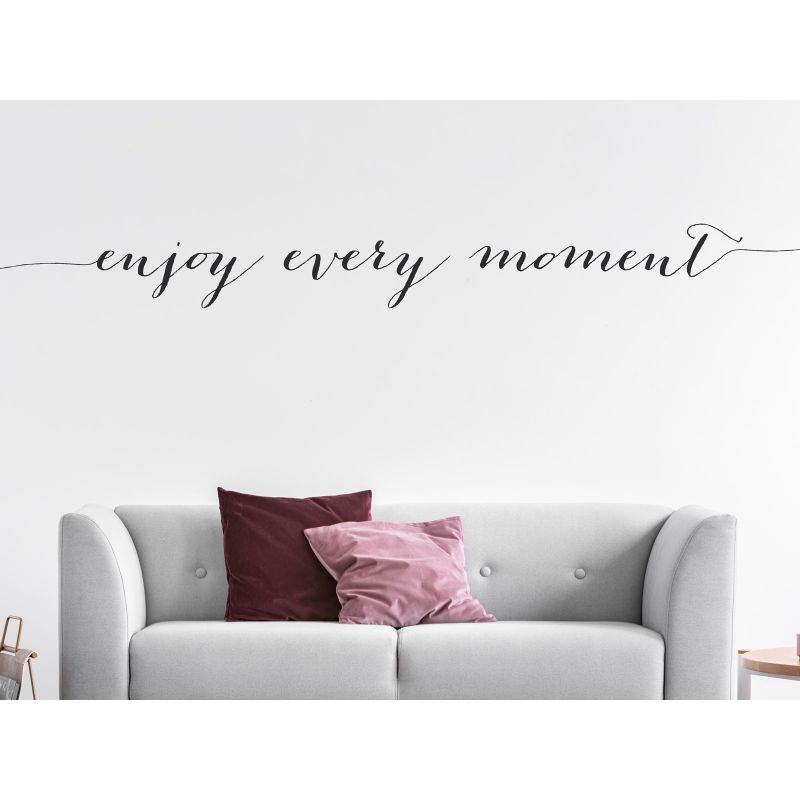 Enjoy every moment - Schriftzug Wandtattoo