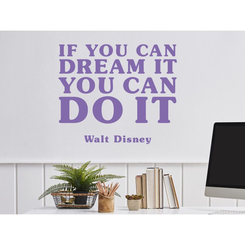 If you can dream it you can do it - Walt Disney Zitat Wandtattoo